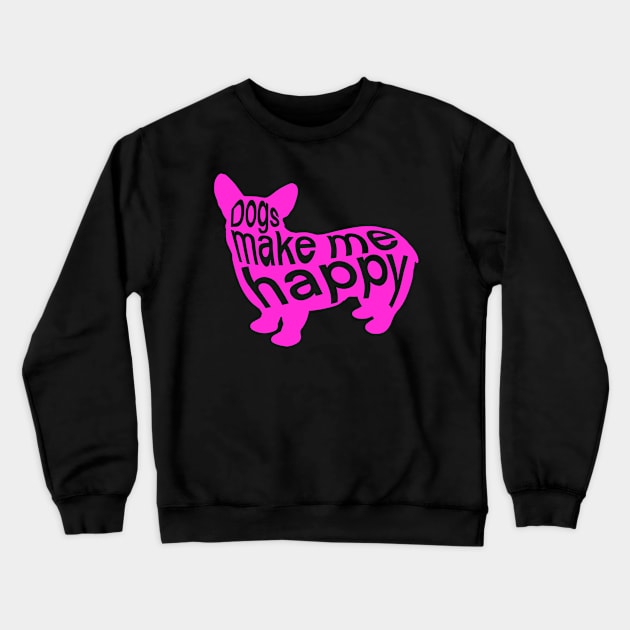 Dogs make me happy Crewneck Sweatshirt by IhateDumplings